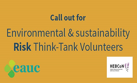 EAUC - Call for Environmental and Sustainability Risk Think-Tank Volunteers 